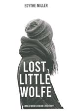 Lost Little Wolfe: An MDLG/BDSM Lesbian Love Story