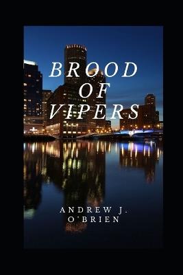 Brood of Vipers: Book #5 of the Doug Anders Series - Andrew O'Brien - cover