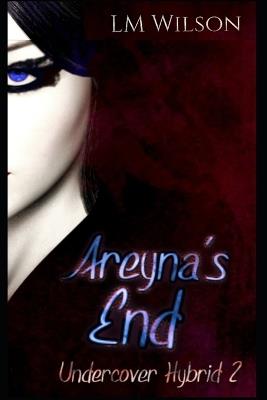 Areyna's End - LM Wilson - cover