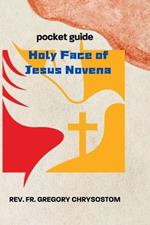 Holy Face of Jesus Novena