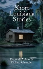 Short Louisiana Stories