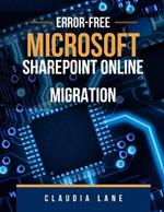 Error-Free Microsoft SharePoint Online Migration