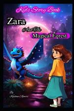 Zara and the Magical Forest: Magical creatures stories Inspiring kids' books