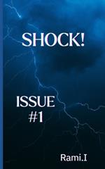 Shock!: Issue #1