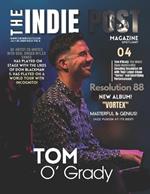 The Indie Post Magazine Tom O'Grady July 25, 2024 Issue Vol 6