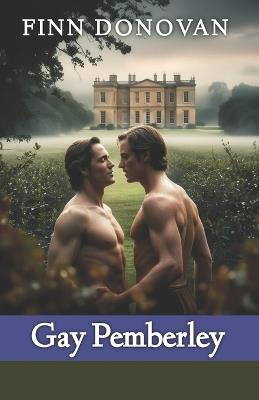 Gay Pemberley - Finn Donovan - cover