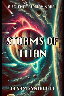 Storms of Titan - Sam Synthwell - cover