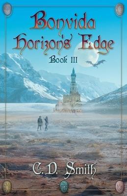 Bonvida: Horizon's Edge - Christopher D Smith - cover