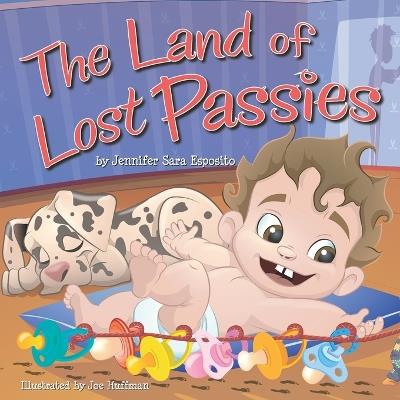 The Land of Lost Passies - Jennifer Sara Esposito - cover