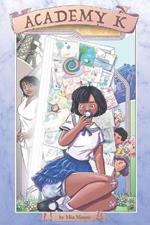 Academy K: Book 4: An ABDL Lesson in Imagination