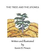 The Tree and the Stones