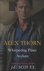 Whispering Pines Asylum: Paranormal Mystery Thrillers