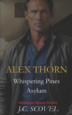 Whispering Pines Asylum: Paranormal Mystery Thrillers - J C Scovel - cover