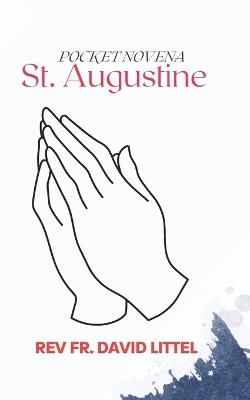 St. Augustine: Pocket Novena - David Littel - cover