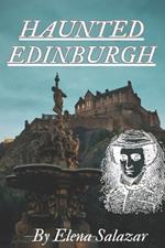 Haunted Edinburgh