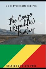 The Congo (Republic) Pantry: 30 Traditional Recipe's