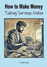 How to make money taking surveys online