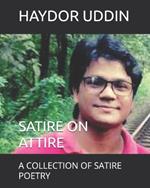 Satire on Attire: A Collection of Satire Poetry