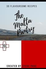 The Malta Pantry: 30 Flavoursome Recipe's