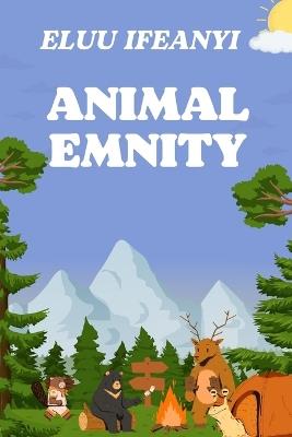 Animal Emnity - Ifeanyi Eluu - cover