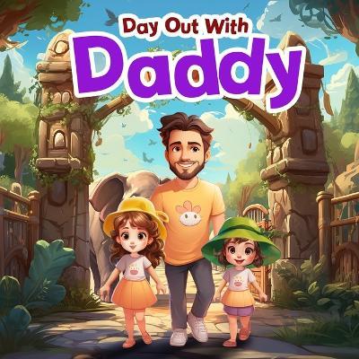 Day Out with Daddy - Rabail Abbasi - cover