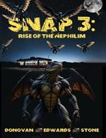 Snap 3 - Rise of the Nephilim