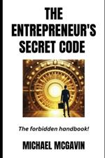 The Entrepreneur's Secret code