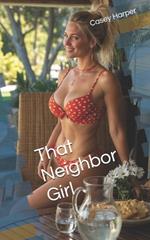 That Neighbor Girl