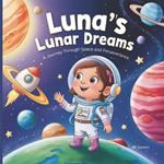 Luna's Lunar Dreams: A Journey Through Space and Perseverance