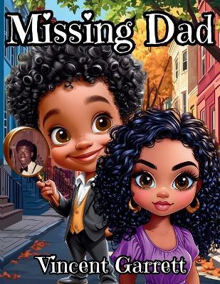 Missing Dad - Vincent Garrett - cover