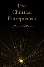 The Christian Entrepreneur