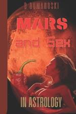 Mars and Sex in Astrology: An Astrological Study on the Planet Governing Human Sexuality