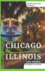 Activities not to miss traveling to Chicago Illinois 2024 to 2025: A Budget Pocket Guide to Windy City: Fun Places to Go, Fun Things to Do, and Hidden Gem Experiences