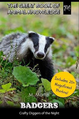 Badgers: Crafty Diggers of the Night - M Martin - cover