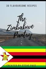 The Zimbabwe Pantry: 30 Traditional Recipe's