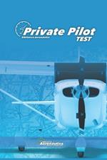 Private Pilot Test. Pilot handbook. Private pilot license. PPL: Private pilot test book for aviators