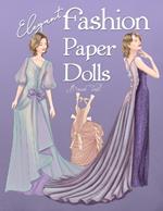 Elegant Fashion Paper Dolls: Dress Up Collection with Glamorous Gowns