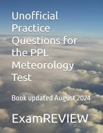 Unofficial Practice Questions for the PPL Meteorology Test