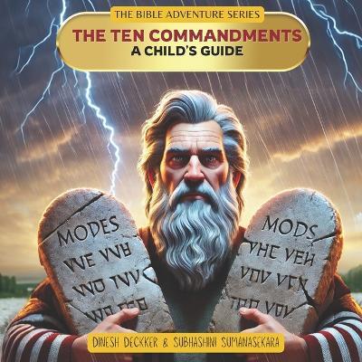 The Ten Commandments - A Child's Guide - Subhashini Sumanasekara,Dinesh Deckker - cover