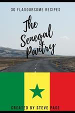 The Senegal Pantry: 30 Flavoursome Recipe's