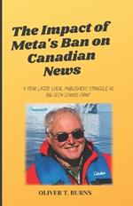 The Impact of Meta's Ban on Canadian News: 