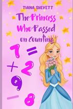 The Princess Who Passed on Counting