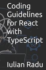 Coding Guidelines for React with TypeScript