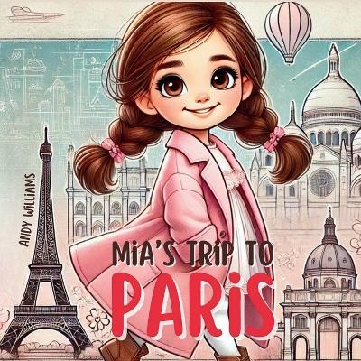 Mia's Trip to Paris - Andy Williams - cover