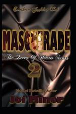 Masquerade: The Queen of Hearts Series 2