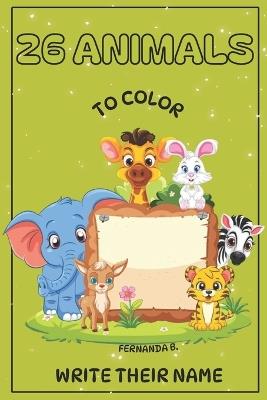 26 Animals to Color - Fernanda Bezerra Piveta - cover