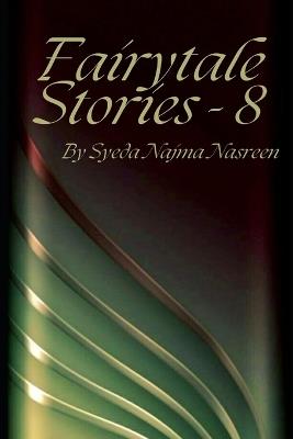 Fairytale Stories 8 - Syeda Najma Nasreen - cover