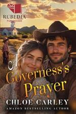 A Governess's Prayer: A Christian Historical Romance Book