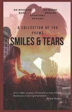 Smiles and Tears: A Collection of 100 Poems