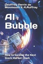 AI Bubble: How to Survive the Next Stock Market Crash